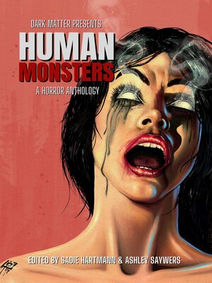 cover image of Dark Matter Presents Human Monsters